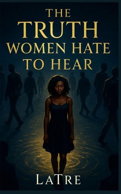 Cover The Truth Women Hate To Hear