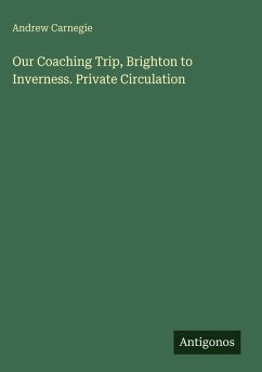 Cover Our Coaching Trip, Brighton to Inverness. Private Circulation