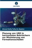 Planung von UBD in horizontalen Bohrlöchern zur Minimierung von Formationsschäden