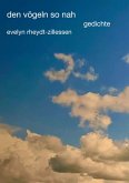 den vögeln so nah den vögeln so nah