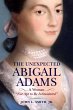 The Unexpected Abigail Adams - Bild 1