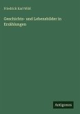 Geschichts- und Lebensbilder in Erzählungen