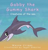Gabby the Gummy Shark Gabby the Gummy Shark