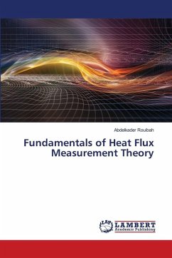 Fundamentals of Heat Flux Measurement Theory - Rouibah, Abdelkader