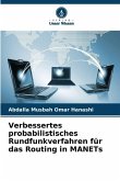 Verbessertes probabilistisches Rundfunkverfahren für das Routing in MANETs