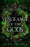 Vengeance of the Gods Vengeance of the Gods