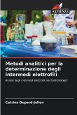 Metodi analitici per la determinazione degli intermedi elettrofili