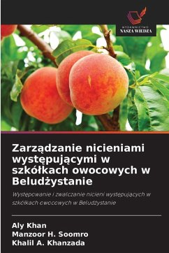 Cover Zarz¿dzanie nicieniami wyst¿puj¿cymi w szkó¿kach owocowych w Belud¿ystanie