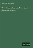 Über die rhymthmische Malerei der deutschen Sprache
