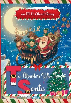 Cover The Monsters Who Taught Santa