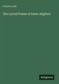The Lyrical Poems of Dante Alighieri