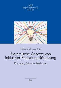 Systemische Ansätze von inklusiver Begabungsförderung