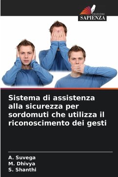 Cover Sistema di assistenza alla sicurezza per sordomuti che utilizza il riconoscimento dei gesti