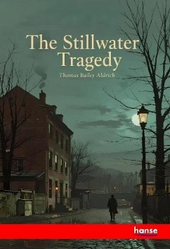 The Stillwater Tragedy