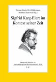 Sigfrid Karg-Elert im Kontext seiner Zeit