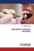 TRAUMATIC DENTAL INJURIES