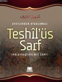 Ayetlerden Uygulamali Teshilüs Sarf