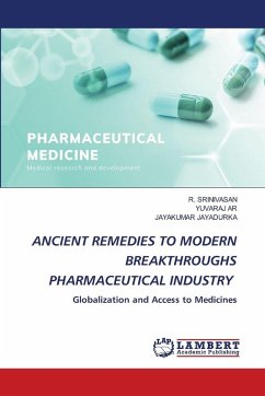 Cover ANCIENT REMEDIES TO MODERN BREAKTHROUGHS PHARMACEUTICAL INDUSTRY
