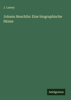 Cover Johann Reuchlin: Eine biographische Skizze