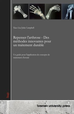 Repenser l'arthrose - Des méthodes innovantes pour un traitement durable
