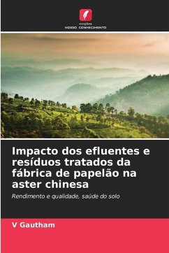 Cover Impacto dos efluentes e resíduos tratados da fábrica de papelão na aster chinesa