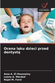 Ocena l¿ku dzieci przed dentyst¿