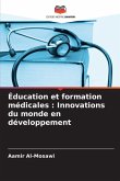 Éducation et formation médicales : Innovations du monde en développement