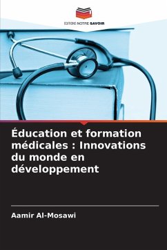 Cover Éducation et formation médicales : Innovations du monde en développement
