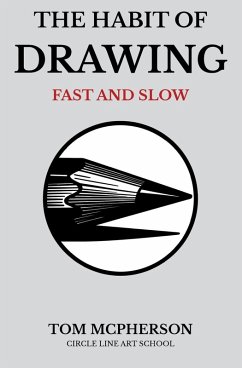 The Habit of Drawing - McPherson, Tom
