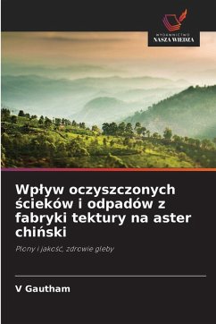 Cover Wp¿yw oczyszczonych ¿cieków i odpadów z fabryki tektury na aster chi¿ski