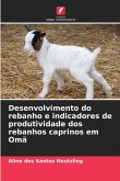 Desenvolvimento do rebanho e indicadores de produtividade dos rebanhos caprinos em Omã