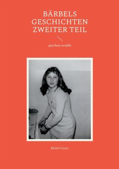 Bärbels Geschichten zweiter Teil