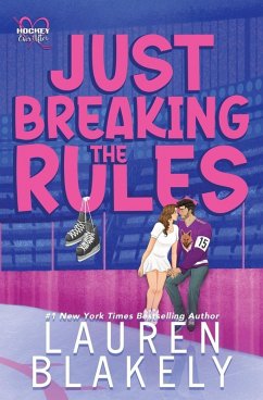 Just Breaking the Rules - Blakely, Lauren
