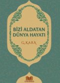 Bizi Aldatan Dünya Hayati Bizi Aldatan Dünya Hayati