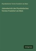 Jahresbericht des Physikalischen Vereins Frankfurt am Main Jahresbericht des Physikalischen Vereins Frankfurt am Main