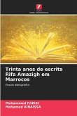 Trinta anos de escrita Rifa Amazigh em Marrocos Trinta anos de escrita Rifa Amazigh em Marrocos