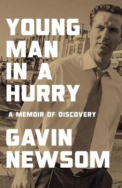 Young Man in a Hurry (eBook, ePUB) - Newsom, Gavin Young Man in a Hurry (eBook, ePUB) - Newsom, Gavin
