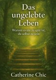 Das ungelebte Leben