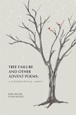 Tree Failure and Other Advent Poems