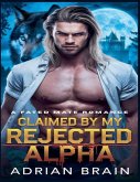 Claimed by My Rejected Alpha