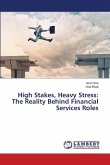 High Stakes, Heavy Stress: The Reality Behind Financial Services Roles