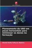 Planeamento da UBD em poços horizontais para minimizar os danos na formação