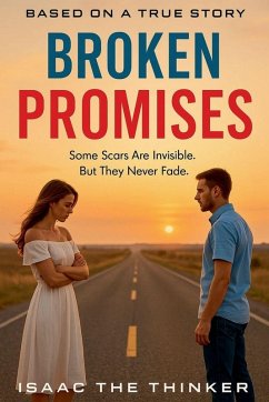 Broken Promises - Thinker, Isaac The