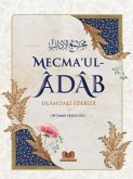 Mecmaul Adab Islamdaki Edebler Ciltli