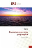 Granulomatose avec polyangéite