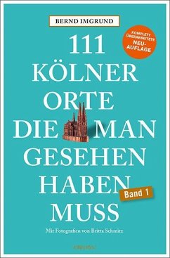 Cover 111 Kölner Orte, die man gesehen haben muss