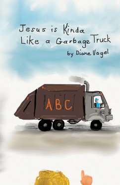 Cover Jesus is Kinda Like a Garbage Truck