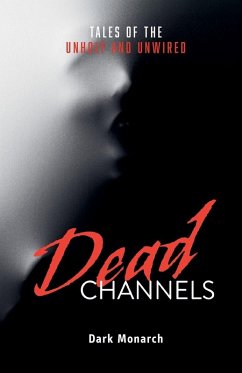 Dead Channels - Monarch, Dark