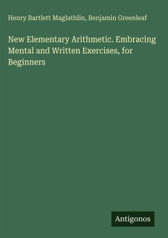 Cover New Elementary Arithmetic. Embracing Mental and Written Exercises, for Beginners