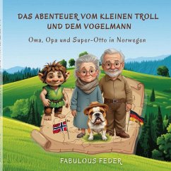 Das Abenteuer vom kleinen Troll und dem Vogelmann